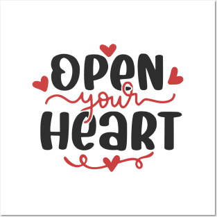 Open Your Heart Posters and Art